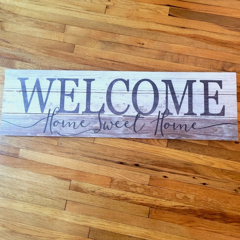 Welcome home sweet home sign